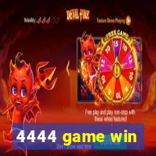 4444 game win